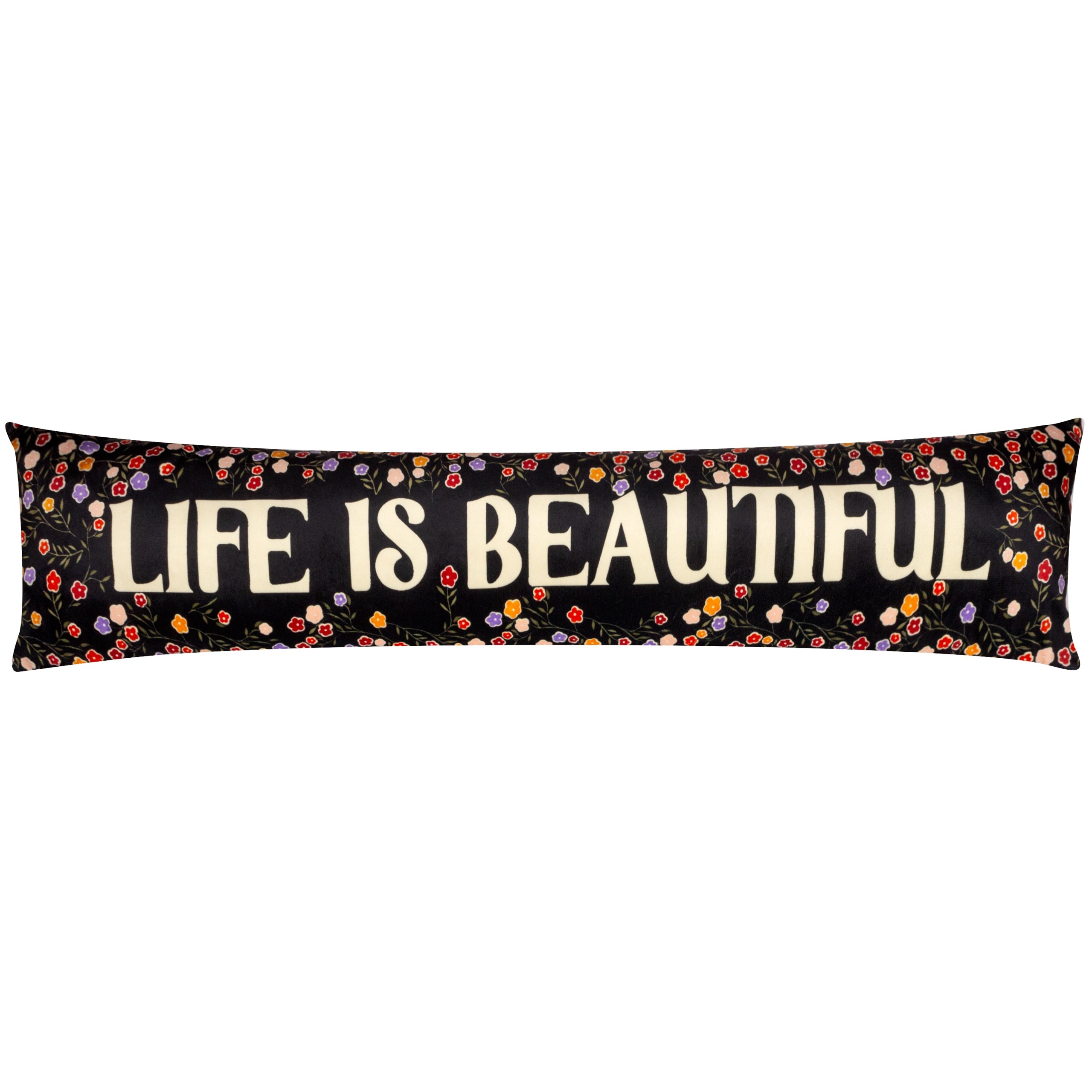 La Vida Life Is Beautiful Velvet Draught Excluder
